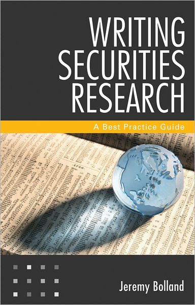 Writing Securities Research: A Best Practice Guide