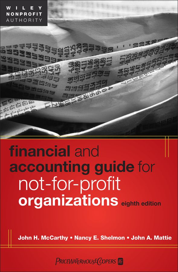 Financial and Accounting Guide for Not-for-Profit Organizations
