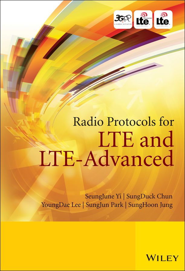 Radio Protocols for LTE and LTE-Advanced
