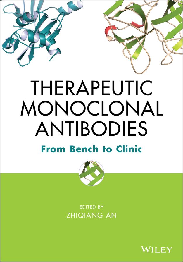 Therapeutic Monoclonal Antibodies: From Bench to Clinic