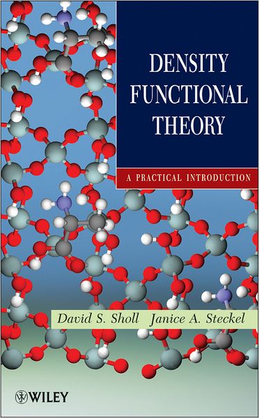 Density Functional Theory: A Practical Introduction
