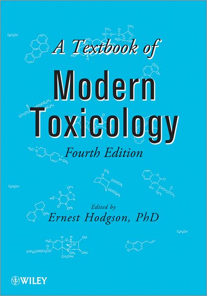 A Textbook of Modern Toxicology