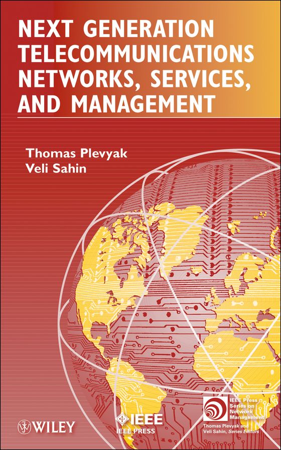 Next Generation Telecommunications Networks, Services, and Management