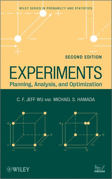 Experiments: Planning, Analysis, and Optimization