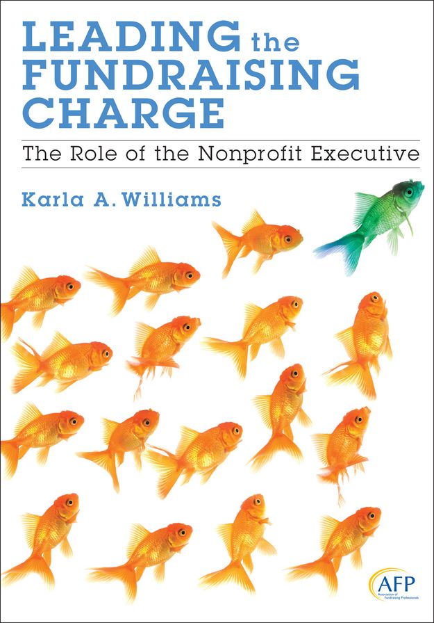 Leading the Fundraising Charge: The Role of the Nonprofit Executive