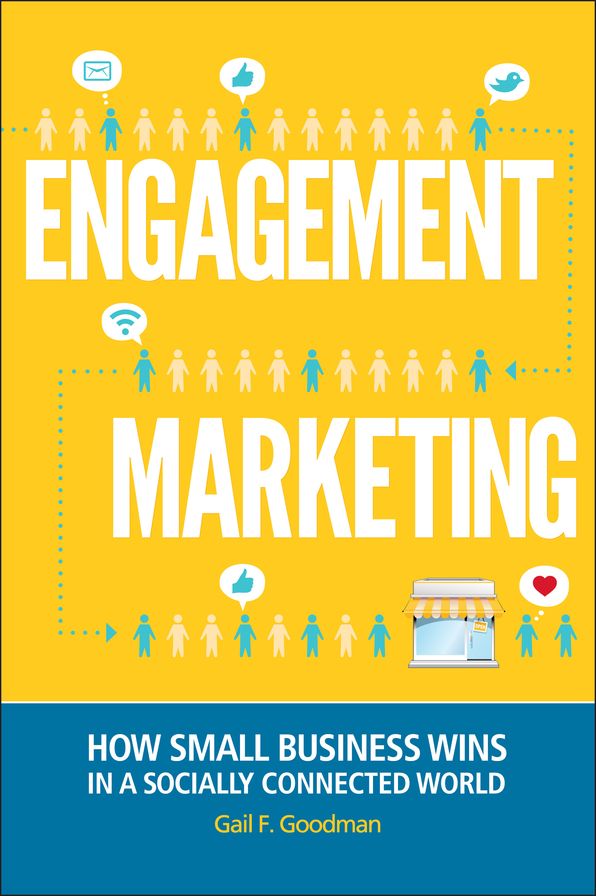 Engagement Marketing: How Small Business Wins in a Socially Connected World