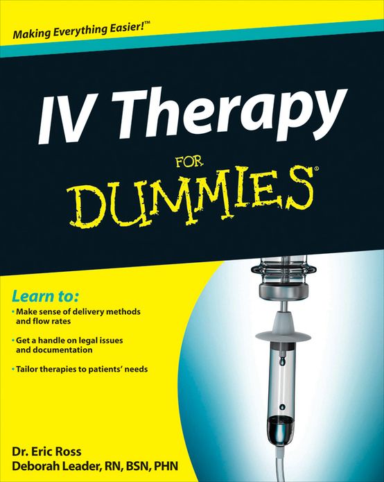 IV Therapy For Dummies