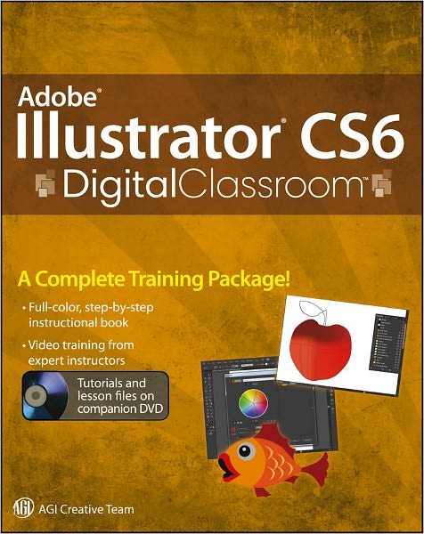 Adobe Illustrator CS6 Digital Classroom