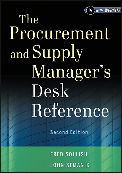 The Procurement and Supply Manager's Desk Reference
