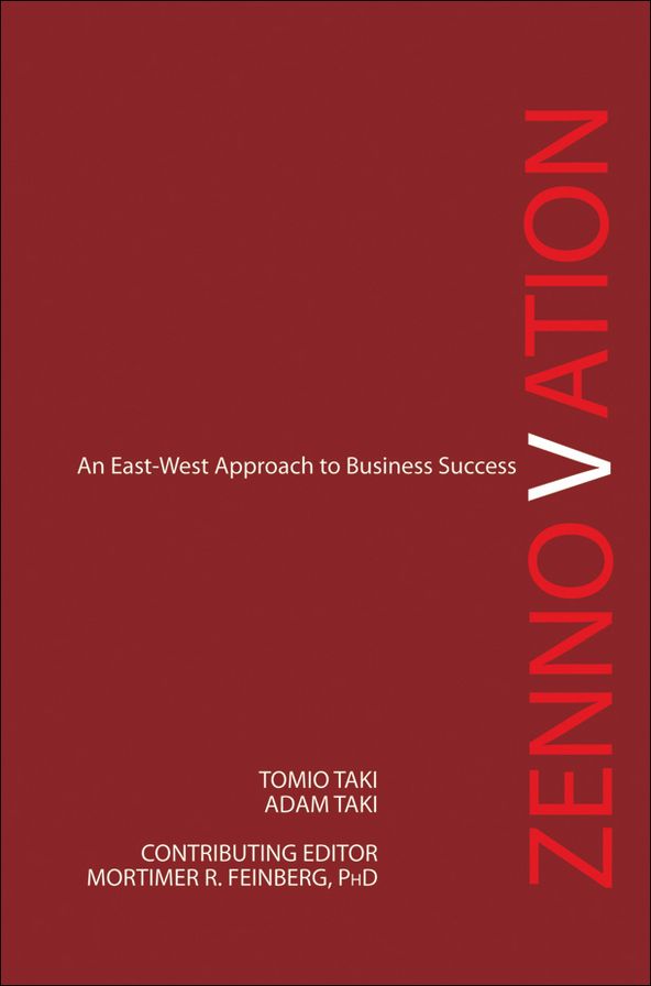 Zennovation: An East-West Approach to Business Success