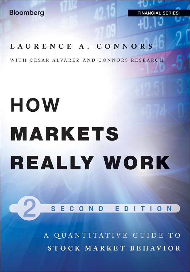 How Markets Really Work: Quantitative Guide to Stock Market Behavior