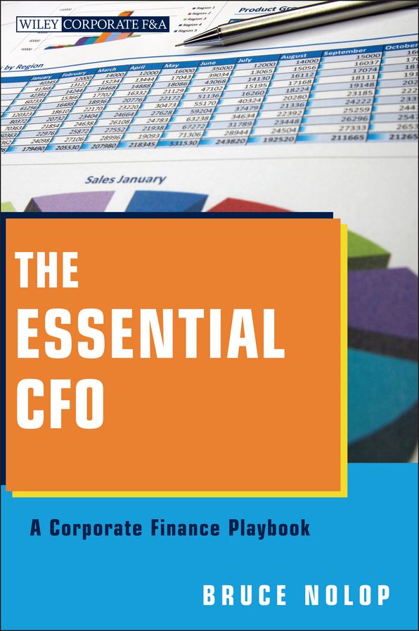 The Essential CFO: A Corporate Finance Playbook
