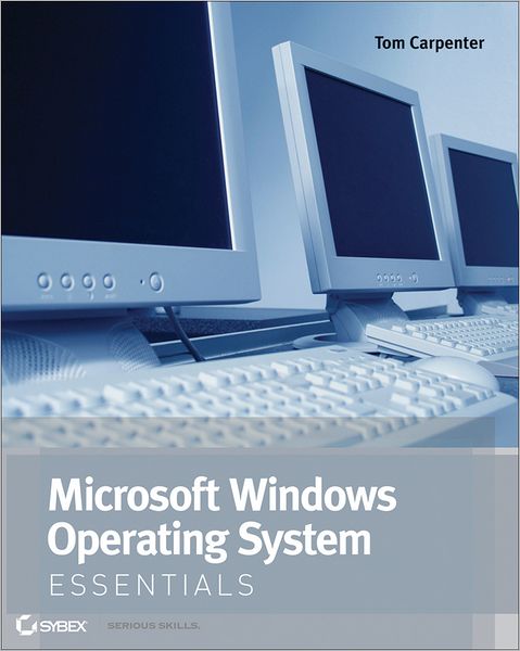 Microsoft Windows Operating System Essentials