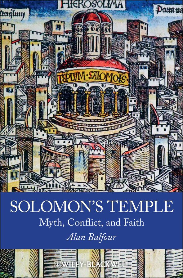 Solomon's Temple: Myth, Conflict, and Faith