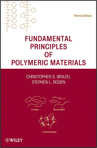 Fundamental Principles of Polymeric Materials