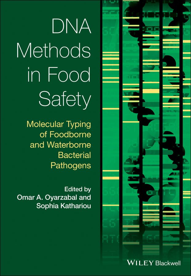 DNA Methods in Food Safety: Molecular Typing of Foodborne and Waterborne Bacterial Pathogens