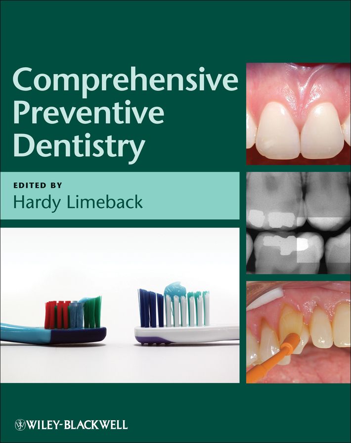 Comprehensive Preventive Dentistry