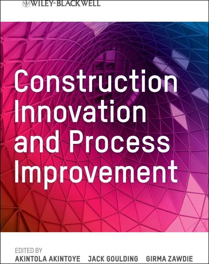 Construction Innovation and Process Improvement