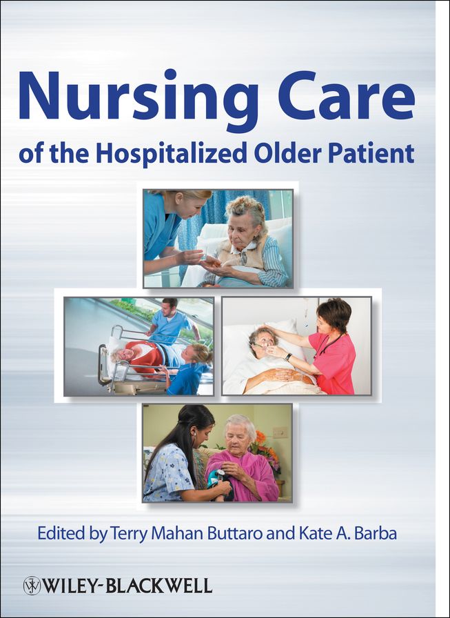 Nursing Care of the Hospitalized Older Patient