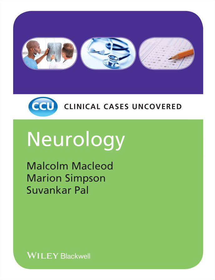 Neurology: Clinical Cases Uncovered