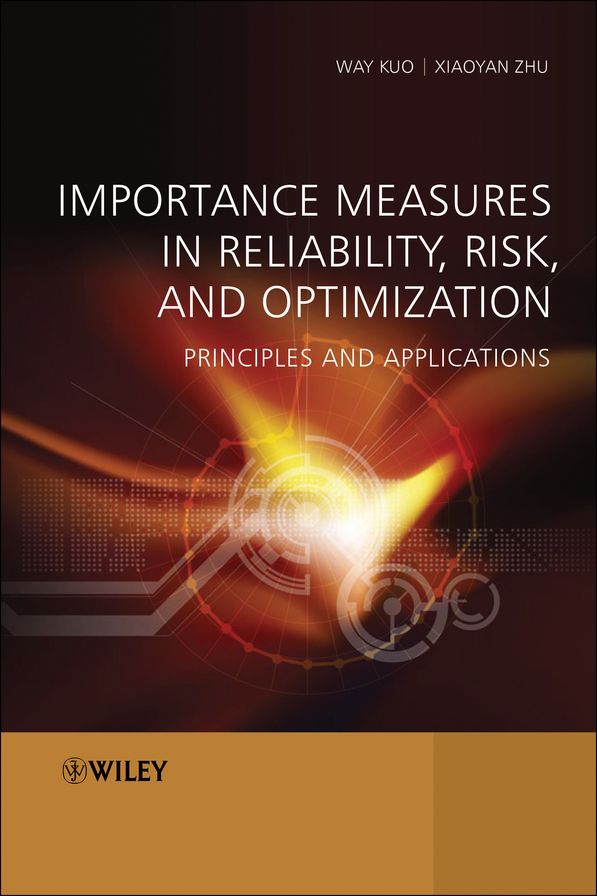 Importance Measures in Reliability, Risk, and Optimization: Principles and Applications