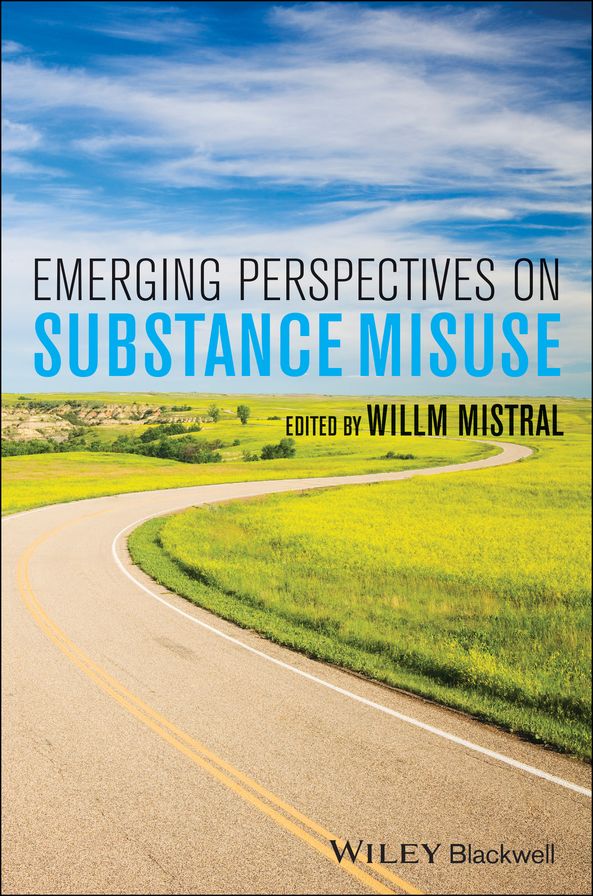 Emerging Perspectives on Substance Misuse