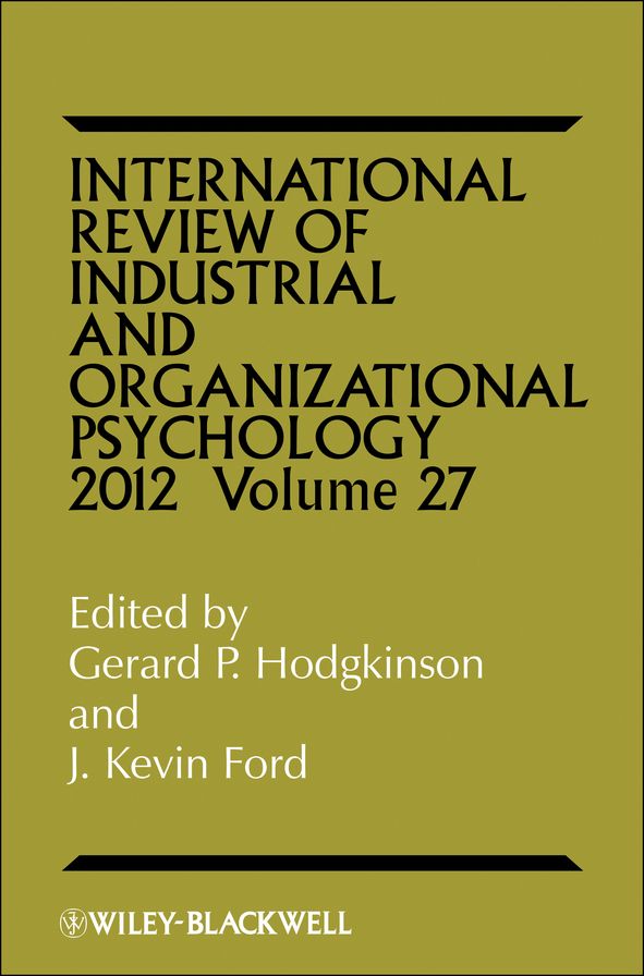 International Review of Industrial and Organizational Psychology