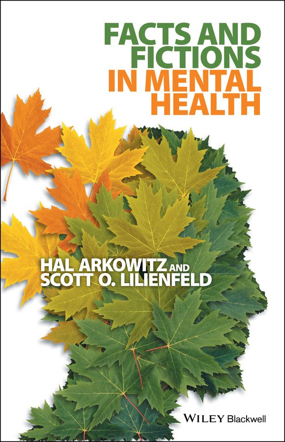 Facts and Fictions in Mental Health