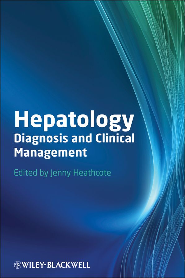 Hepatology: Diagnosis and Clinical Management