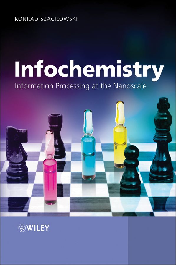 Infochemistry: Information Processing at the Nanoscale
