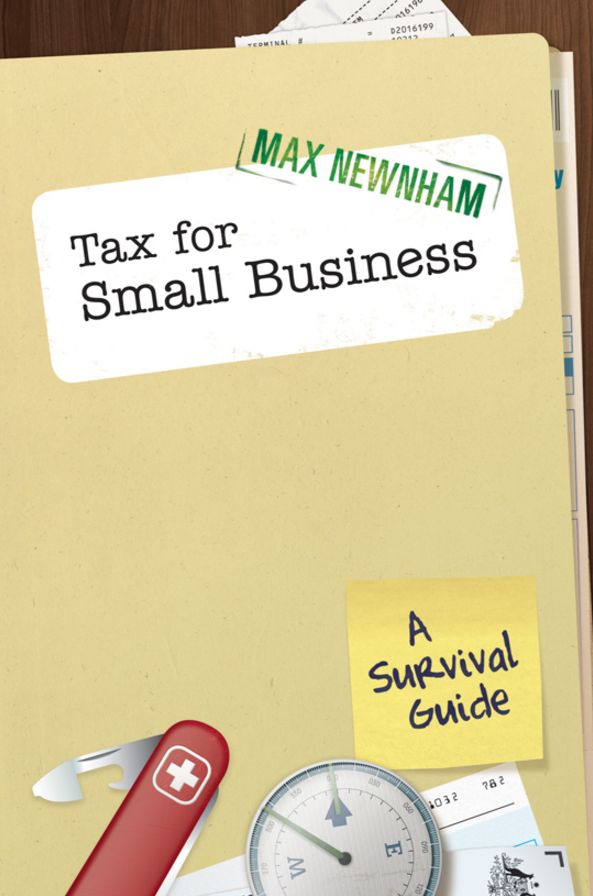 Tax For Small Business: A Survival Guide