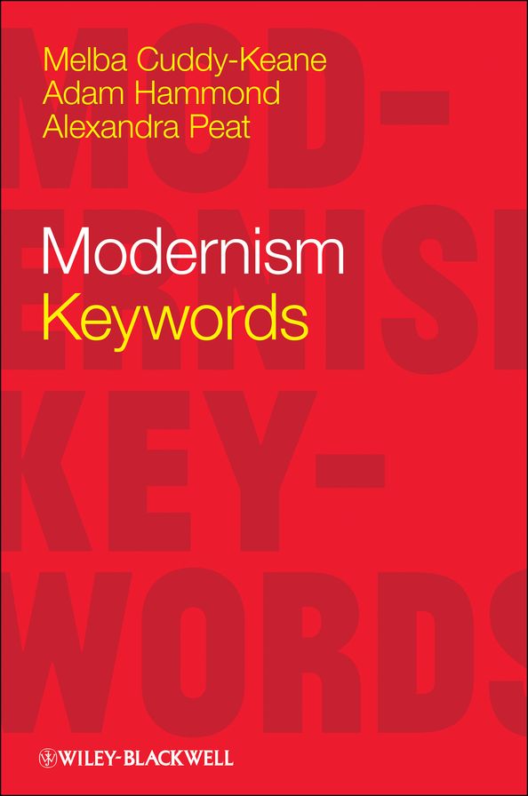 Modernism: Keywords