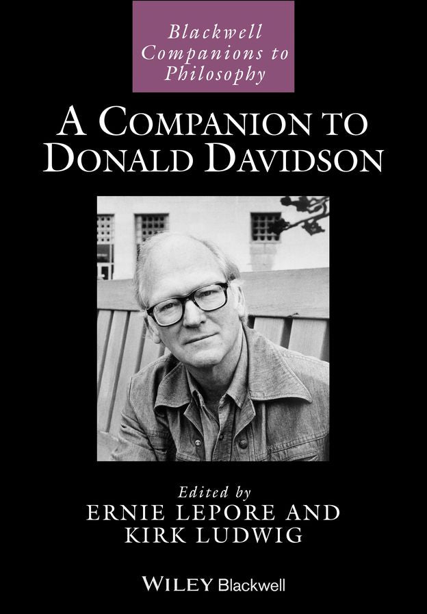 A Companion to Donald Davidson