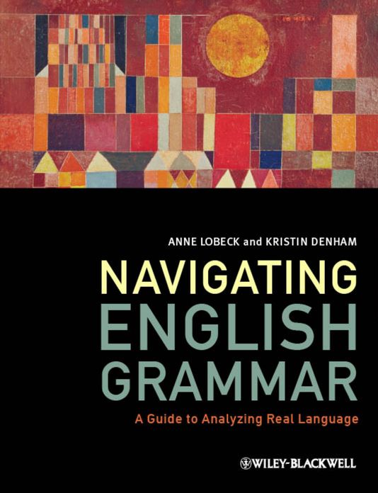Navigating English Grammar: A Guide to Analyzing Real Language