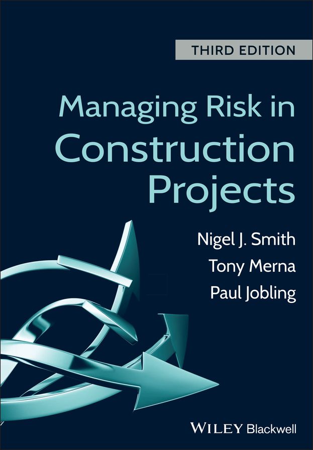 Managing Risk in Construction Projects