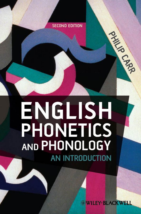 English Phonetics and Phonology: An Introduction