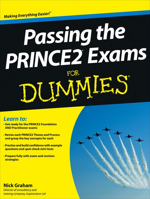 Passing the PRINCE2 Exams For Dummies
