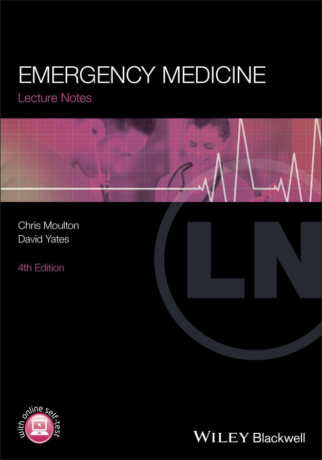 Lecture Notes: Emergency Medicine