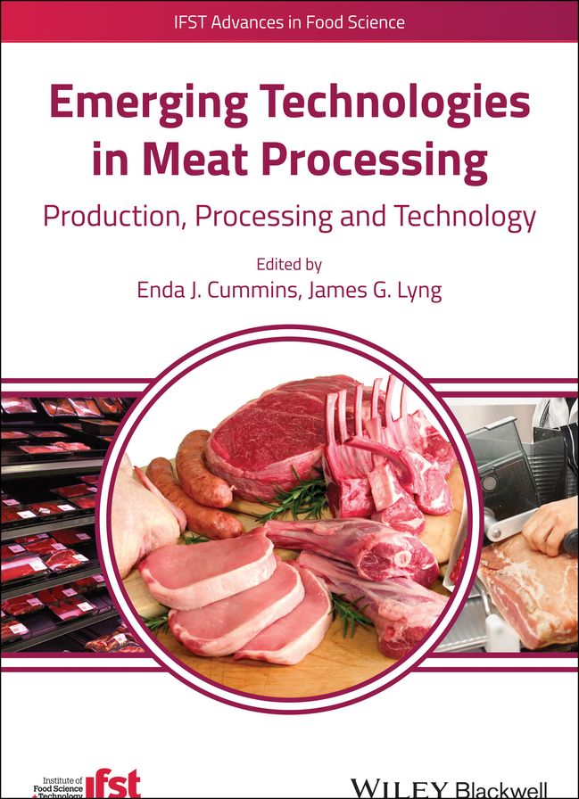 Emerging Technologies in Meat Processing: Production, Processing and Technology