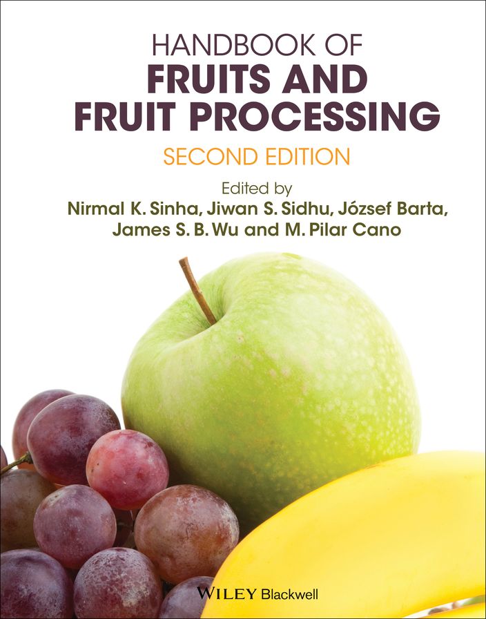 Handbook of Fruits and Fruit Processing, second edition
