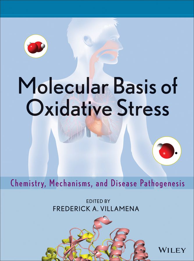 Molecular Basis of Oxidative Stress: Chemistry, Mechanisms, and Disease Pathogenesis