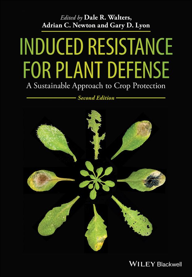 Induced Resistance for Plant Defense: A Sustainable Approach to Crop Protection