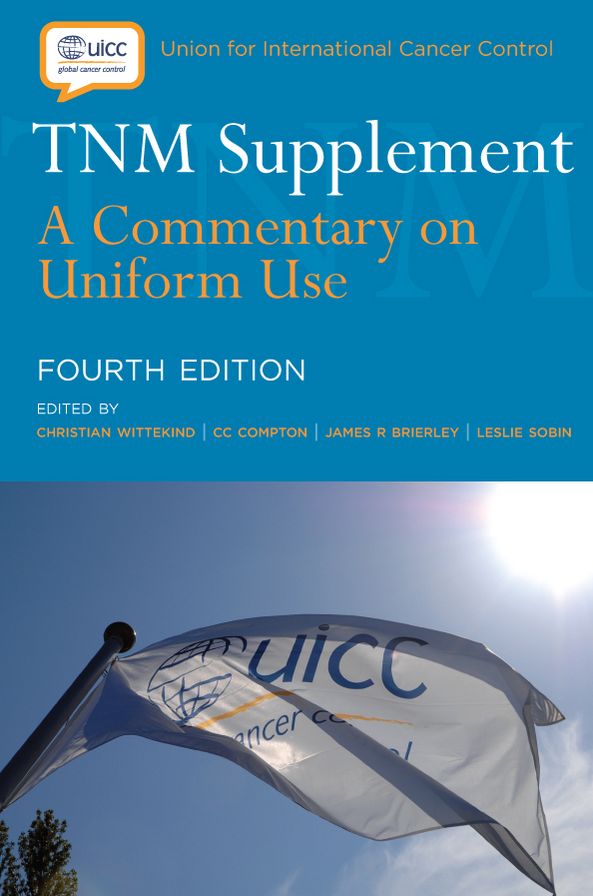 TNM Supplement: A Commentary on Uniform Use