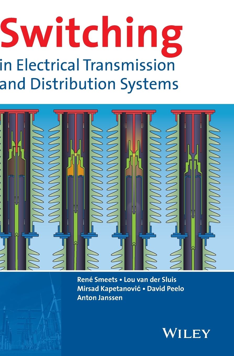 Switching in Electrical Transmission and Distribution Systems