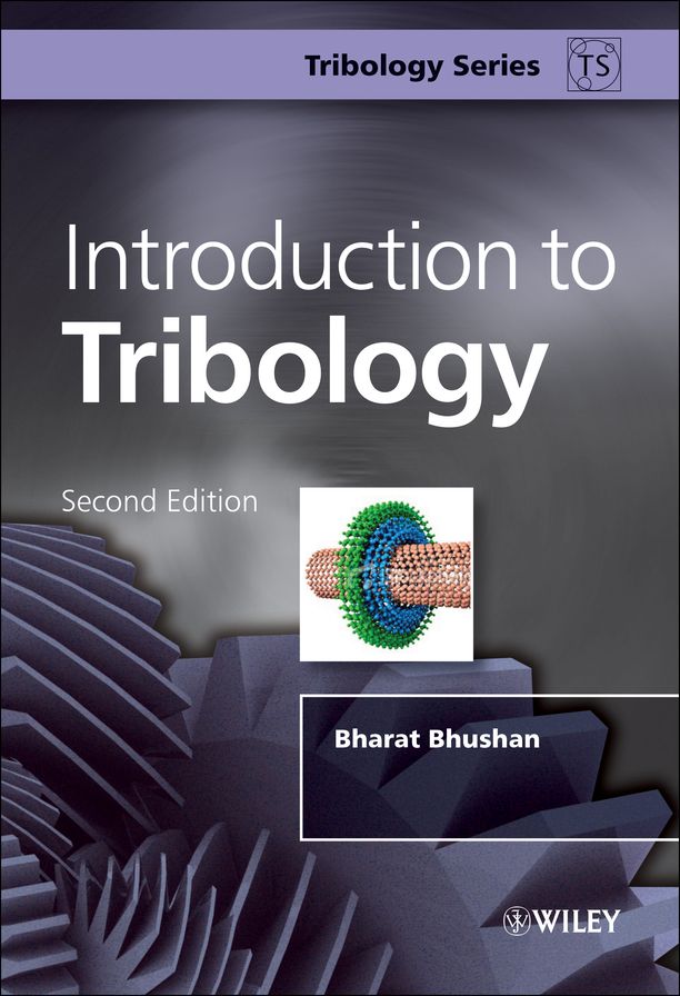 Introduction to Tribology