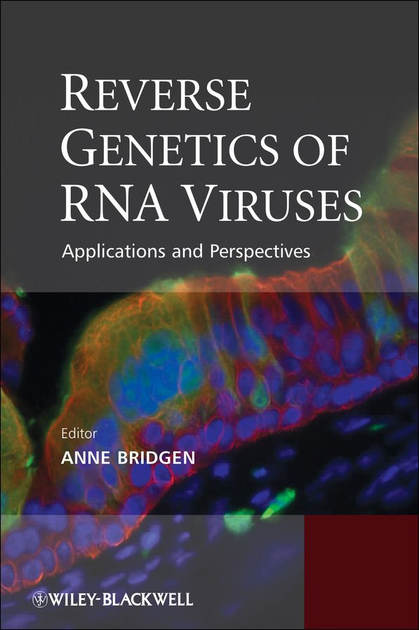 Reverse Genetics of RNA Viruses: Applications and Perspectives
