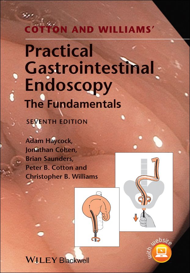 Cotton and Williams' Practical Gastrointestinal Endoscopy