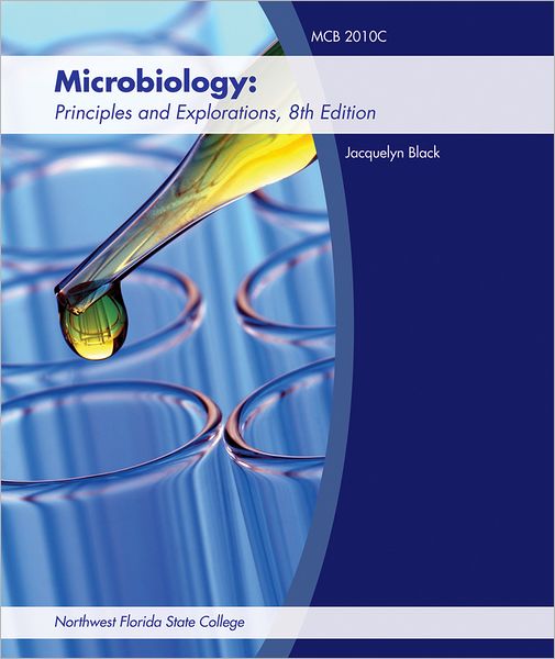Microbiology: Principles and Explorations (Custom)