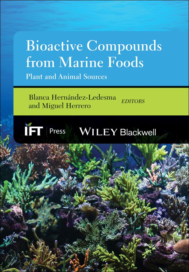 Bioactive Compounds from Marine Foods: Plant and Animal Sources