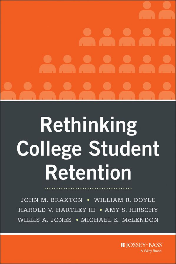 Rethinking College Student Retention